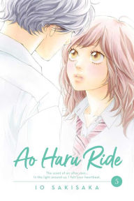 Title: Ao Haru Ride, Vol. 5, Author: Io Sakisaka