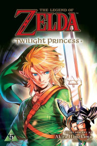 Title: The Legend of Zelda: Twilight Princess, Vol. 5, Author: Akira Himekawa