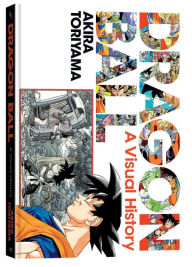 Real book mp3 free download Dragon Ball: A Visual History by Akira Toriyama