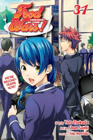 Free public domain books download Food Wars!: Shokugeki no Soma, Vol. 31 by Yuto Tsukuda, Shun Saeki CHM RTF PDF English version