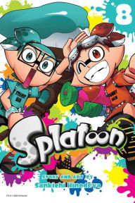 Free online books to read Splatoon, Vol. 8 by Sankichi Hinodeya 9781974709236