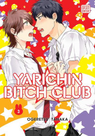 Title: Yarichin Bitch Club, Vol. 3, Author: Ogeretsu Tanaka