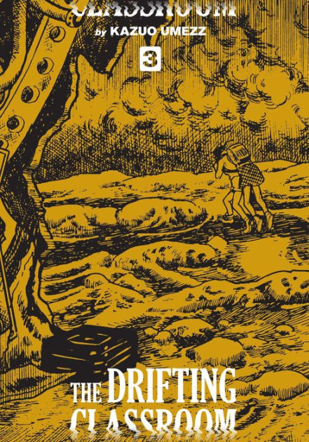 Drifting Classroom: Perfect Edition, Vol. 3 by Kazuo Umezz