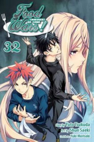 Epub books for free downloads Food Wars!: Shokugeki no Soma, Vol. 32 by Yuto Tsukuda, Shun Saeki, Yuki Morisaki (English Edition)