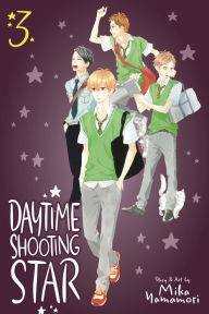 Free text book downloads Daytime Shooting Star, Vol. 3 PDB English version by Mika Yamamori 9781974714315