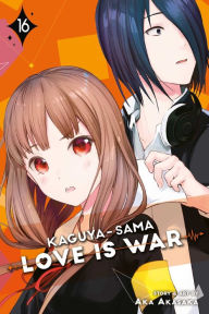 Title: Kaguya-sama: Love Is War, Vol. 16, Author: Aka Akasaka