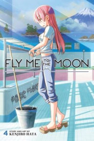 Title: Fly Me to the Moon, Vol. 4, Author: Kenjiro Hata