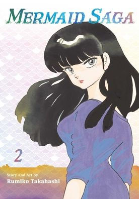 Mermaid Saga Collector's Edition, Vol. 2