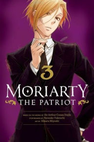 Title: Moriarty the Patriot, Vol. 3, Author: Ryosuke Takeuchi