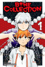 Bone Collection, Vol. 1: I Don't Want to Die!