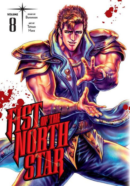 Fist of the North Star, Vol. 8 by Buronson, Tetsuo Hara, Hardcover