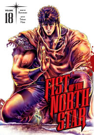Title: Fist of the North Star, Vol. 18, Author: Buronson