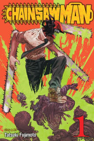 Title: Chainsaw Man, Vol. 1, Author: Tatsuki Fujimoto