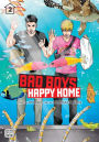 Bad Boys, Happy Home, Vol. 2