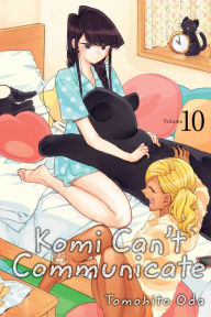 Title: Komi Can't Communicate, Vol. 10, Author: Tomohito Oda