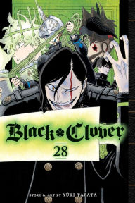 Title: Black Clover, Vol. 28, Author: Yuki Tabata