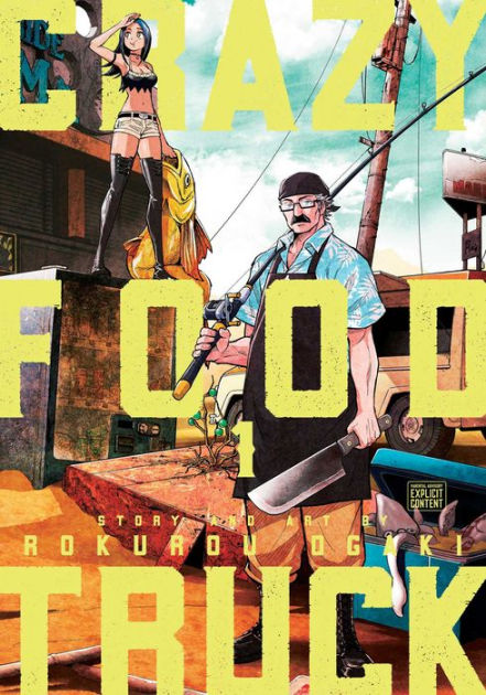 Crazy Food Truck, Vol. 1 by Rokurou Ogaki, Paperback