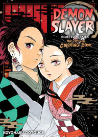 Title: Demon Slayer: Kimetsu no Yaiba: The Official Coloring Book, Author: Koyoharu Gotouge