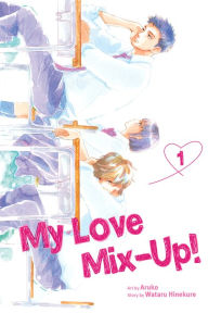 Title: My Love Mix-Up!, Vol. 1, Author: Wataru Hinekure