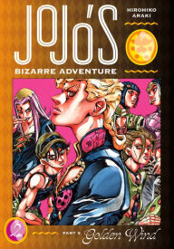 Title: JoJo's Bizarre Adventure, Part 5: Golden Wind, Vol. 2, Author: Hirohiko Araki
