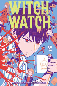 Title: Witch Watch, Vol. 2: A Friendly Scrum, Author: Kenta Shinohara