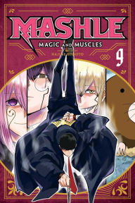 Title: Mashle: Magic and Muscles, Vol. 9, Author: Hajime Komoto