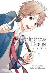 Title: Rainbow Days, Vol. 1, Author: Minami Mizuno