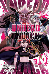 Title: Undead Unluck, Vol. 10, Author: Yoshifumi Tozuka