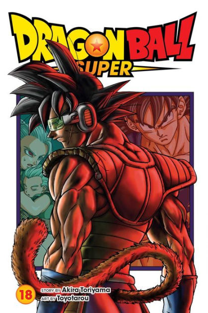 Dragon Ball Super, Vol. 18 (18) by Toriyama, Akira
