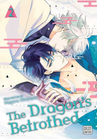 Title: The Dragon's Betrothed, Vol. 2, Author: Meguru Hinohara