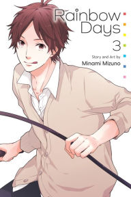 Title: Rainbow Days, Vol. 3, Author: Minami Mizuno