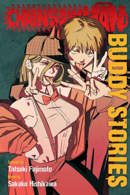 Chainsaw Man: Buddy Stories by Sakaku Hishikawa, Paperback