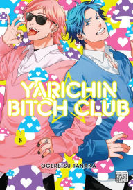 Title: Yarichin Bitch Club, Vol. 5 (Yaoi Manga), Author: Ogeretsu Tanaka