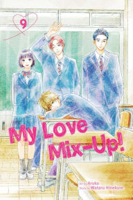 Title: My Love Mix-Up!, Vol. 9, Author: Wataru Hinekure