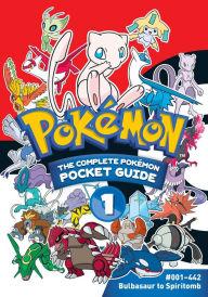 Title: Pokémon: The Complete Pokémon Pocket Guide, Vol. 1, Author: Shogakukan