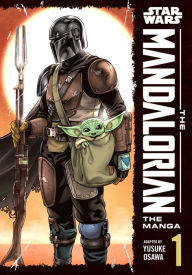 Title: Star Wars: The Mandalorian: The Manga, Vol. 1, Author: Yusuke Osawa