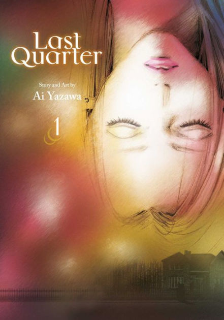 Last Quarter, Vol. 1 by Ai Yazawa, Paperback | Barnes & Noble®