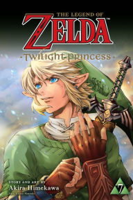 Title: The Legend of Zelda: Twilight Princess, Vol. 7, Author: Akira Himekawa