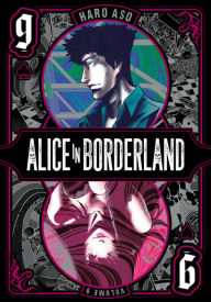 Title: Alice in Borderland, Vol. 9, Author: Haro Aso