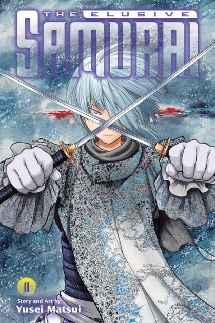 OUTLET SALE- 訳あり品など大放出 The Elusive Samurai, Vol. 11 by Yusei Matsui, Paperback ダーツ