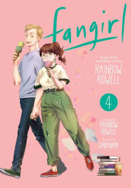 Title: Fangirl, Vol. 4: The Manga, Author: Rainbow Rowell