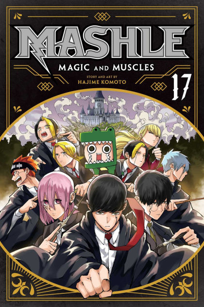 Mashle: Magic and Muscles, Vol. 17 by Hajime Komoto, Paperback