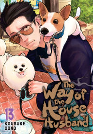 Title: The Way of the Househusband, Vol. 13, Author: Kousuke Oono