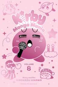 Title: Kirby Manga Mania, Vol. 8, Author: Hirokazu Hikawa