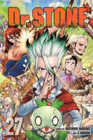 Title: Dr. STONE, Vol. 27, Author: Riichiro Inagaki