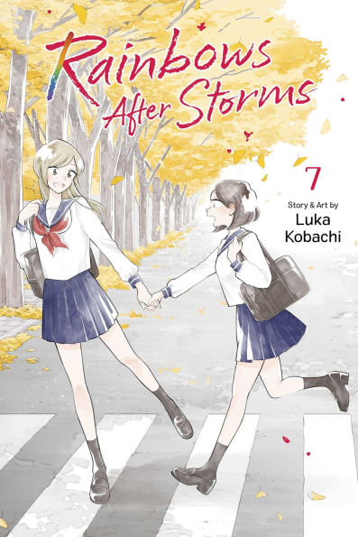 Rainbows After Storms, Vol. 7