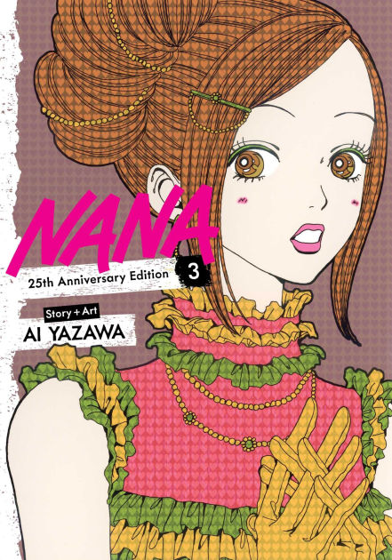 NANAページ Nana 25th Anniversary Edition, Vol. 3 by Ai Yazawa, Paperback