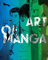 Title: The Art of Manga, Author: Nicole Coolidge Rousmaniere