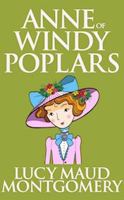 Title: Anne of Windy Poplars, Author: L. M. Montgomery