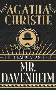 The Disappearance of Mr. Davenheim (Hercule Poirot Short Story)